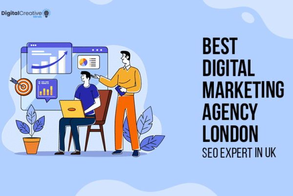 Best Digital Marketing Agency London | SEO Expert in UK Digital Creative Minds