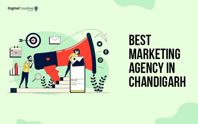 Best Marketing Agency in Chandigarh Digital Creative Minds