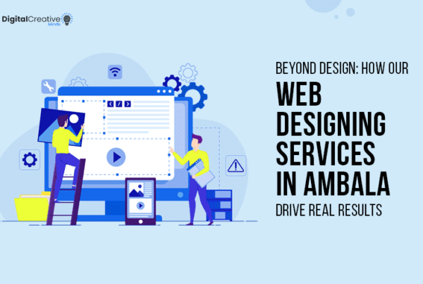 Web Designing Services in Ambala - Digital Creative Minds