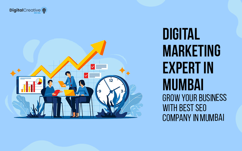 Digital Marketing Expert in Mumbai - Digital Creative Minds