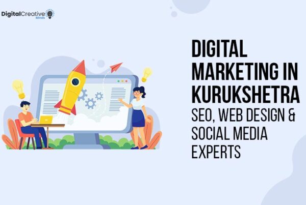 Digital Marketing in Kurukshetra - digital creative minds
