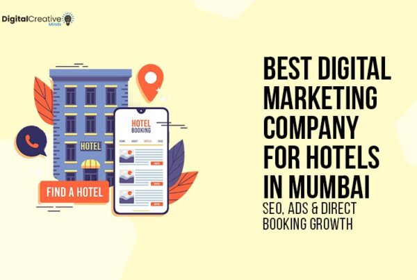 Best Digital Marketing Company for Hotels in Mumbai - digital creative minds